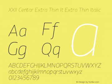 XXII Centar Extra Thin It Extra Thin Italic Version 1.002;com.myfonts.doubletwo.xxii-centar.extra-thin-italic.wfkit2.42XY Font Sample