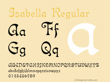 Isabella Regular Version 1.0 Font Sample
