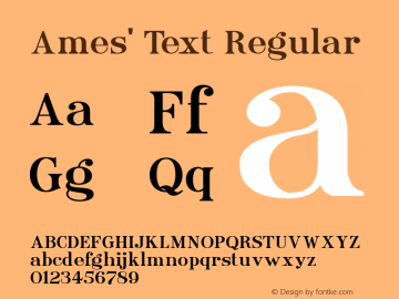 Ames' Text Regular Version 1.000;PS 001.000;hotconv 1.0.70;makeotf.lib2.5.58329 Font Sample