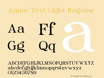 Ames' Text Light Regular Version 1.000;PS 001.000;hotconv 1.0.70;makeotf.lib2.5.58329图片样张