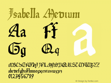 Isabella Medium Version 001.001 Font Sample