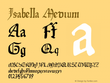 Isabella Medium Version 001.202 Font Sample