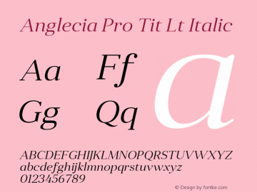 Anglecia Pro Tit Lt Italic Version 001.000图片样张