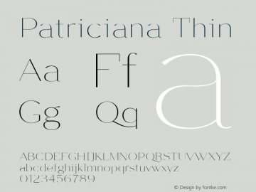 Patriciana Thin Version 1.000 2012 initial release Font Sample