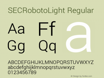 SECRobotoLight Regular Version 1.200310; 2013 ; build 20140306 Font Sample