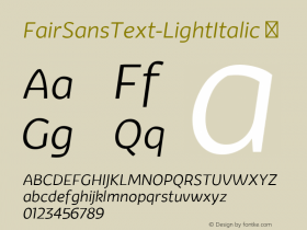 FairSansText-LightItalic ☞ Version 1.001;PS 001.001;hotconv 1.0.70;makeotf.lib2.5.58329;com.myfonts.cv-type.fair-sans-text.light-italic.wfkit2.3ZZQ图片样张
