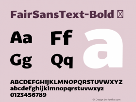 FairSansText-Bold ☞ Version 1.001;PS 001.001;hotconv 1.0.70;makeotf.lib2.5.58329;com.myfonts.easy.cv-type.fair-sans-text.bold.wfkit2.version.3ZZM Font Sample