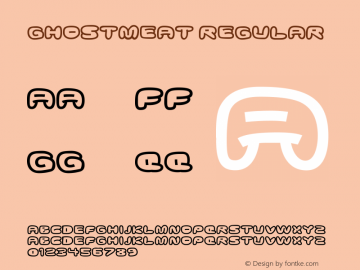 Ghostmeat Regular OTF 3.000;PS 001.001;Core 1.0.29 Font Sample