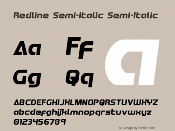 Redline Semi-Italic Semi-Italic Version 1.0; 2015 Font Sample