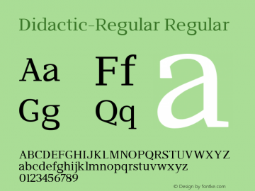 Didactic-Regular Regular Version 2.002;PS 002.002;hotconv 1.0.70;makeotf.lib2.5.58329 Font Sample