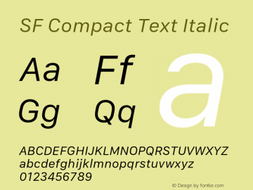 SF Compact Text Italic 11.0d10e2 Font Sample
