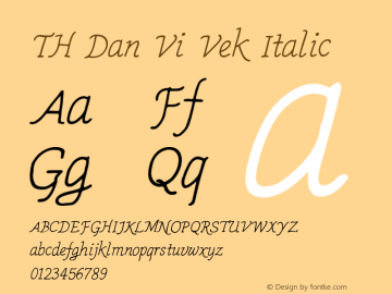 TH Dan Vi Vek Italic Version 1.01 2015 by Fontcraft : Jutipong Poosumas Font Sample