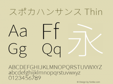 スポカハンサンス Thin Version 1.002.20150607 Font Sample