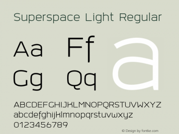 Superspace Light Regular Version 1.000 2015 by Fontcraft : Jutipong Poosumas图片样张