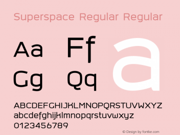 Superspace Regular Regular Version 1.000 2015 by Fontcraft : Jutipong Poosumas Font Sample