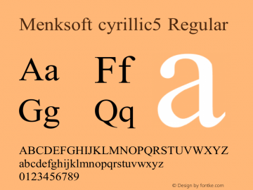 Menksoft cyrillic5 Regular V 2.00 Font Sample