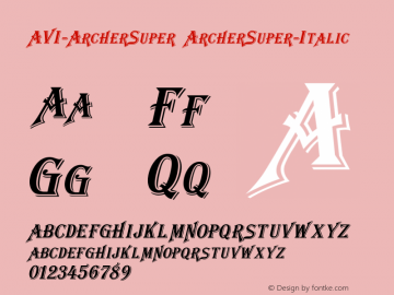 AVI-ArcherSuper ArcherSuper-Italic Version 001.000 Font Sample