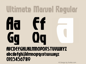 Ultimate Marvel Regular Version 1.00 March 31, 2009, initial release Font Sample