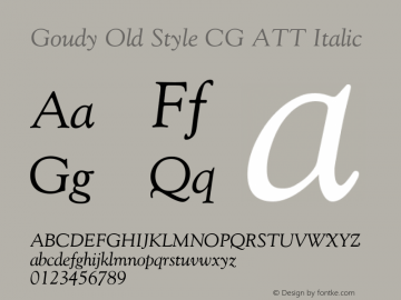 Goudy Old Style CG ATT Italic 1.0 Font Sample