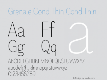 Grenale Cond Thin Cond Thin 1.000 Font Sample