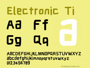 Electronic Ti Version 1.011 Font Sample