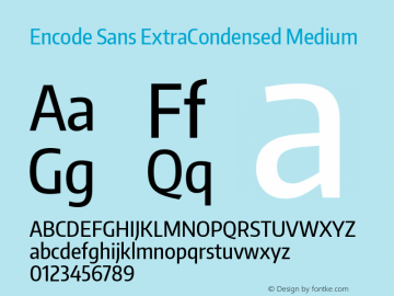 Encode Sans ExtraCondensed Medium Version 1.002; ttfautohint (v1.1) -l 8 -r 50 -G 200 -x 14 -D latn -f none -w G Font Sample