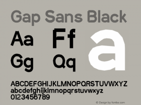 Gap Sans Black Version 1.6.1 - December 3. 2014 Font Sample