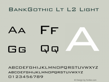 BankGothic Lt L2 Light mfgpctt-v1.86 Feb 21 1996图片样张