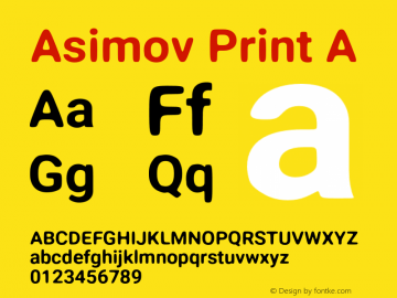 Asimov Print A Version 2.000980: 2014 Font Sample