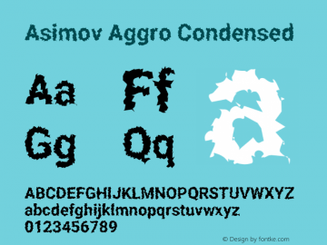 Asimov Aggro Condensed Version 2.000980; 2014 Font Sample