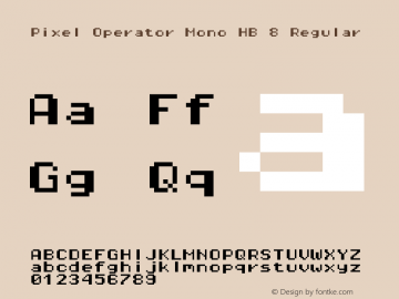 Pixel Operator Mono HB 8 Regular Version 1.5.0 (October 25, 2015) Font Sample