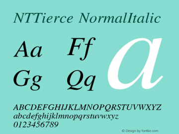 NTTierce NormalItalic 02.1C Font Sample