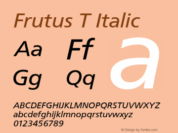 Frutus T Italic 001.002 Font Sample