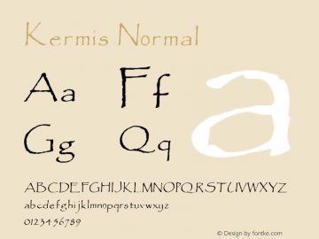 Kermis Normal 1.0 Thu May 11 21:52:32 1995 Font Sample