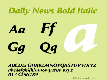 Daily News Bold Italic OTF 1.0;PS 001.001;Core 1.0.22 Font Sample