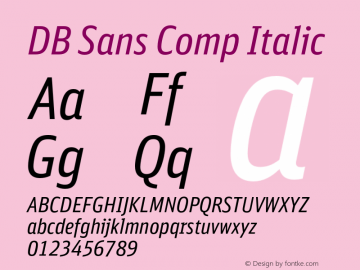 DB Sans Comp Italic Version 1.000;PS 2.00;hotconv 1.0.38 Font Sample