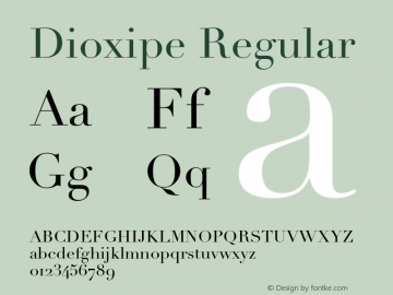 Dioxipe Regular OTF 1.000;PS 001.000;Core 1.0.29 Font Sample