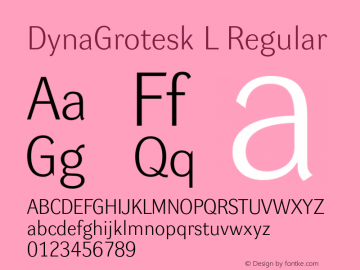 DynaGrotesk L Regular 001.000 Font Sample