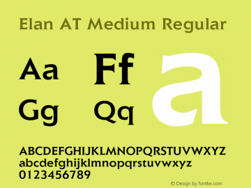 Elan AT Medium Regular Version 1.100;PS 001.001;Core 1.0.38 Font Sample