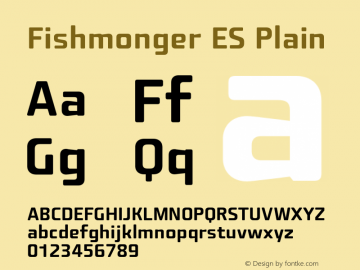 Fishmonger ES Plain 001.001 Font Sample