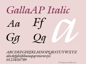 GallaAP Italic OTF 1.0;PS 001.000;Core 116;AOCW 1.0 161图片样张
