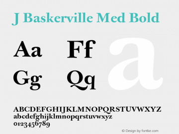 J Baskerville Med Bold 001.000 Font Sample