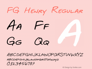 FG Henry Regular 2003; 1.0, initial release Font Sample