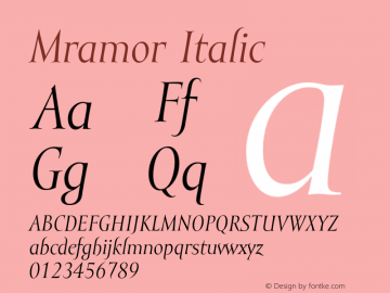 Mramor Italic 001.000 Font Sample