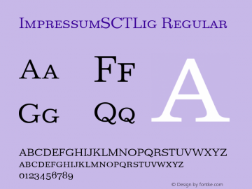 ImpressumSCTLig Regular Version 001.005 Font Sample