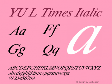 YU L Times Italic Converted from C:\WINDOWS\SYSTEM\AJIQ.TF1 by ALLTYPE图片样张