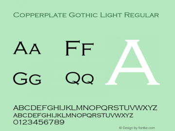 Copperplate Gothic Light Regular Version 1.51 Font Sample