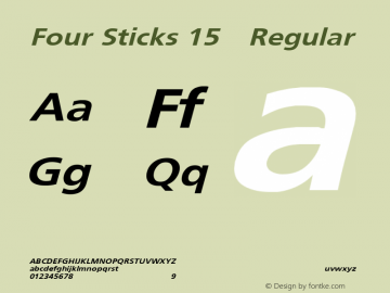 Four Sticks 15 Regular Converted from C:\EMSTT\ST000072.TF1 by ALLTYPE图片样张