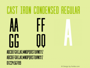 Cast Iron Condensed Regular Version 1.000;PS 001.000;hotconv 1.0.70;makeotf.lib2.5.58329 DEVELOPMENT图片样张