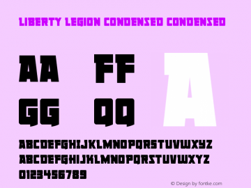 Liberty Legion Condensed Condensed Version 1.0; 2015 Font Sample